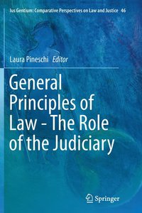 bokomslag General Principles of Law - The Role of the Judiciary