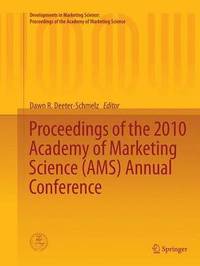 bokomslag Proceedings of the 2010 Academy of Marketing Science (AMS) Annual Conference
