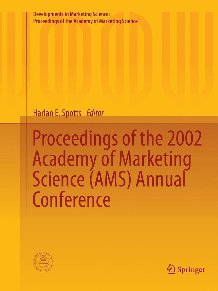 Proceedings of the 2002 Academy of Marketing Science (AMS) Annual Conference 1