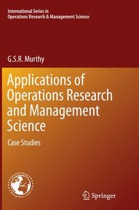 bokomslag Applications of Operations Research and Management Science
