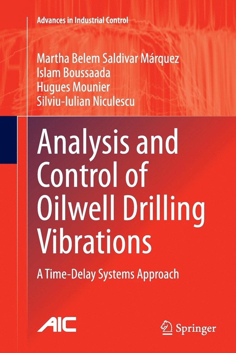 Analysis and Control of Oilwell Drilling Vibrations 1