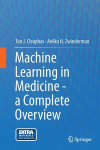 bokomslag Machine Learning in Medicine - a Complete Overview