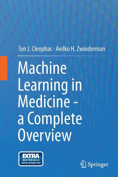 bokomslag Machine Learning in Medicine - a Complete Overview