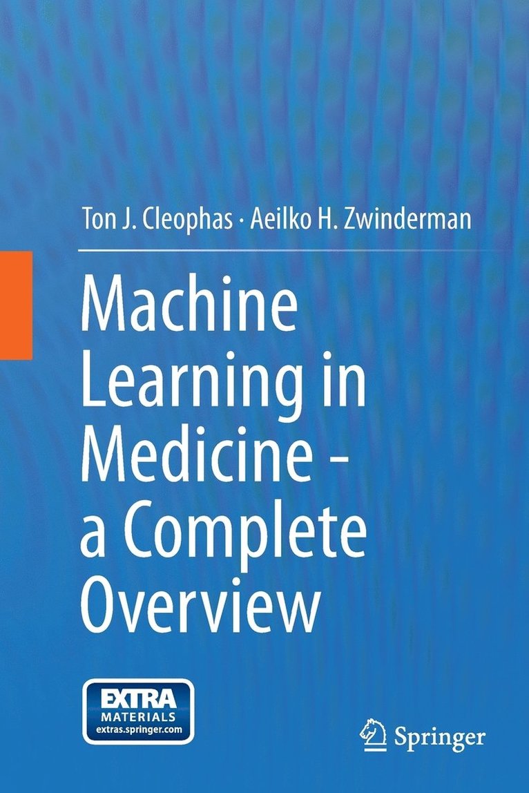 Machine Learning in Medicine - a Complete Overview 1