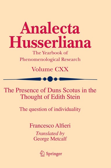 Francesco Alfieri - Presence of Duns Scotus in the Thought of Edith Stein, Häftad