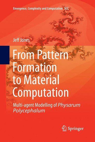 bokomslag From Pattern Formation to Material Computation