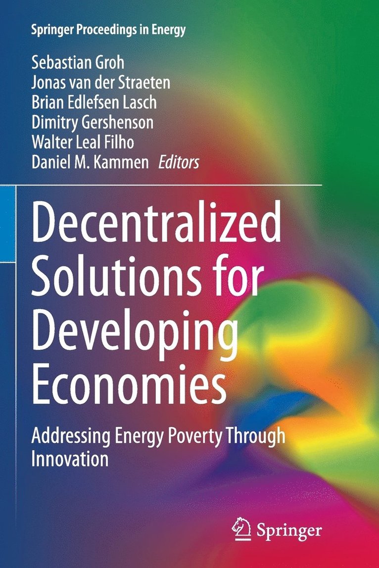 Decentralized Solutions for Developing Economies 1