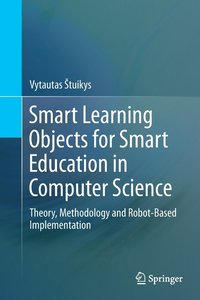 bokomslag Smart Learning Objects for Smart Education in Computer Science