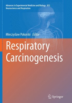 bokomslag Respiratory Carcinogenesis