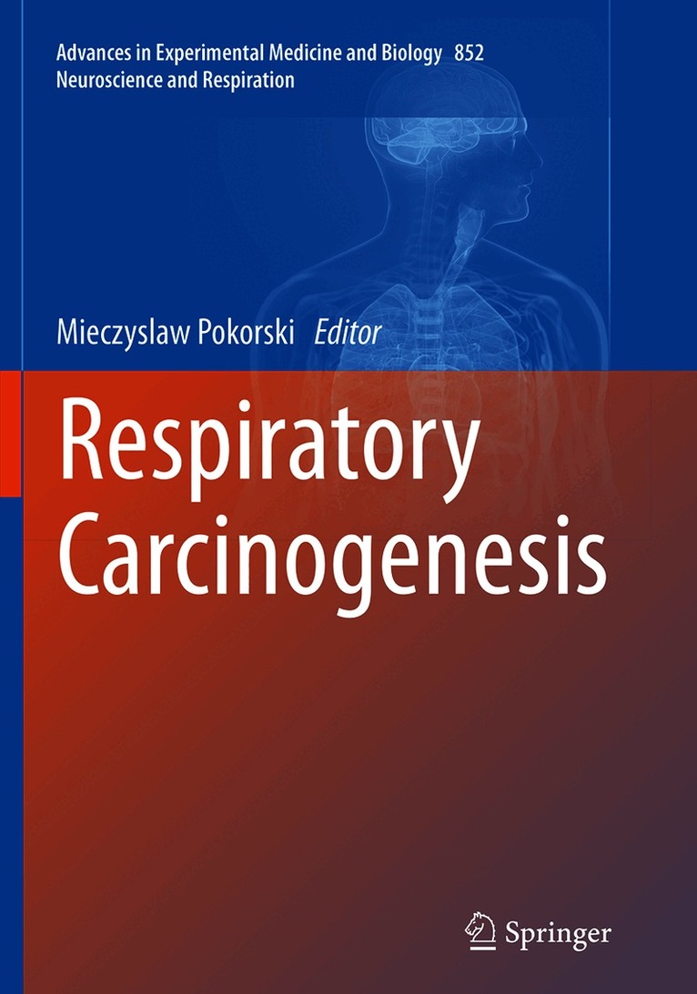 Respiratory Carcinogenesis