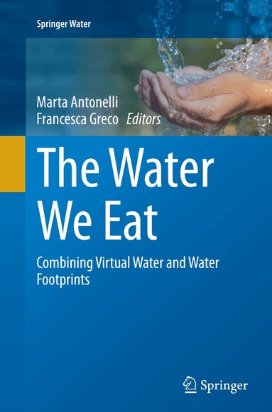 Marta Antonelli, Francesca Greco - Water We Eat, Häftad
