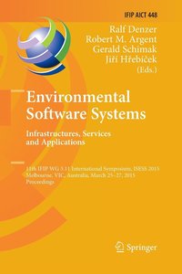 bokomslag Environmental Software Systems. Infrastructures, Services and Applications