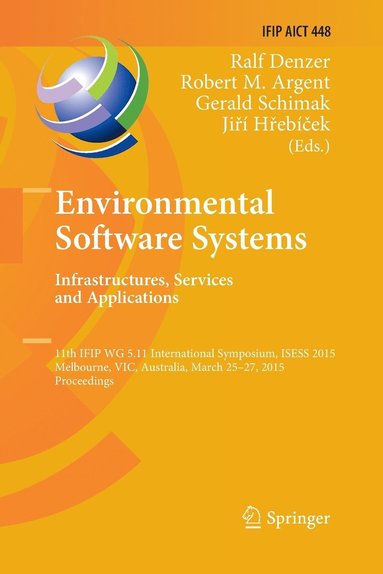 bokomslag Environmental Software Systems. Infrastructures, Services and Applications