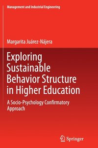 bokomslag Exploring Sustainable Behavior Structure in Higher Education