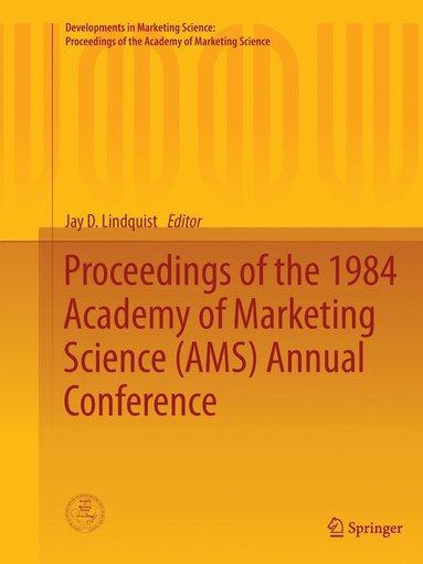 bokomslag Proceedings of the 1984 Academy of Marketing Science (AMS) Annual Conference