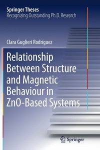 bokomslag Relationship Between Structure and Magnetic Behaviour in ZnO-Based Systems