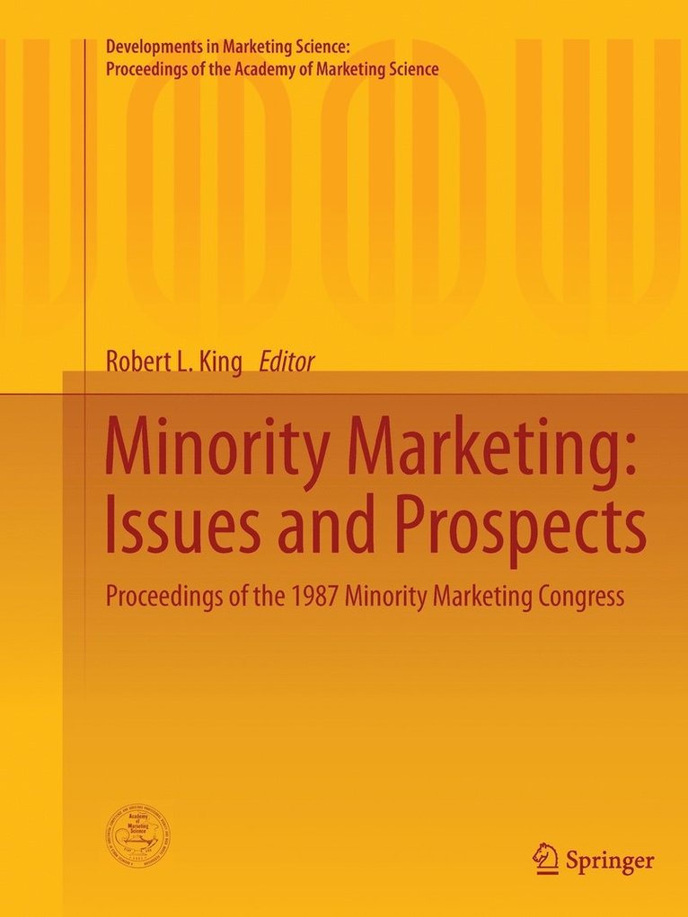 Minority Marketing: Issues and Prospects 1