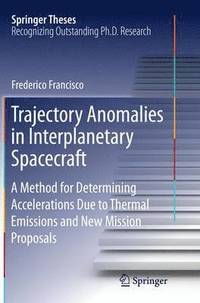 bokomslag Trajectory Anomalies in Interplanetary Spacecraft