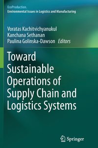 bokomslag Toward Sustainable Operations of Supply Chain and Logistics Systems