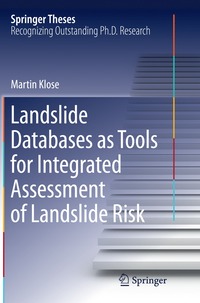 bokomslag Landslide Databases as Tools for Integrated Assessment of Landslide Risk