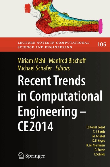 Miriam Mehl, Manfred Bischoff, Michael Schäfer - Recent Trends in Computational Engineering - CE2014, Häftad