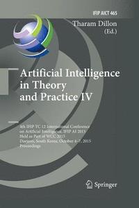 bokomslag Artificial Intelligence in Theory and Practice IV