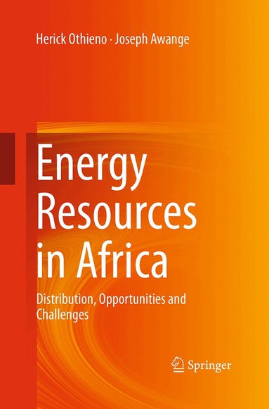 Herick Othieno, Joseph Awange - Energy Resources in Africa, Häftad