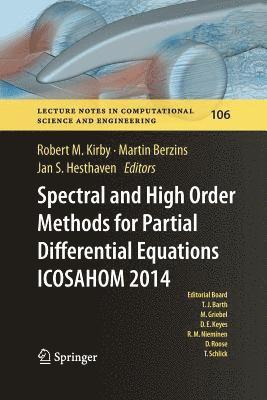 Spectral and High Order Methods for Partial Differential Equations ICOSAHOM 2014 1