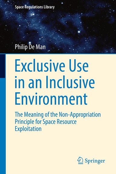 Philip De Man - Exclusive Use in an Inclusive Environment, Inbunden