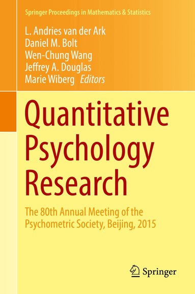 L. Andries van der Ark, Daniel M. Bolt, Wen-Chung Wang, Jeffrey A. Douglas, Marie Wiberg - Quantitative Psychology Research, Inbunden