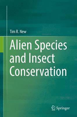 bokomslag Alien Species and Insect Conservation