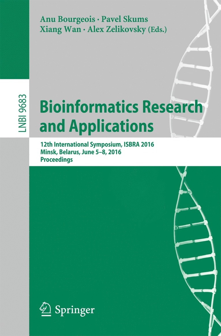 Anu Bourgeois, Pavel Skums, Xiang Wan, Alex Zelikovsky - Bioinformatics Research and Applications, Häftad