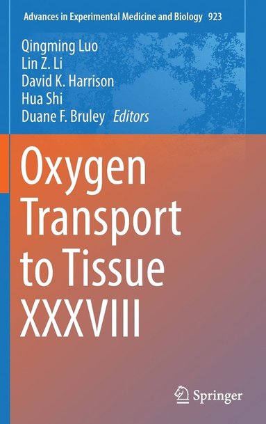 bokomslag Oxygen Transport to Tissue XXXVIII