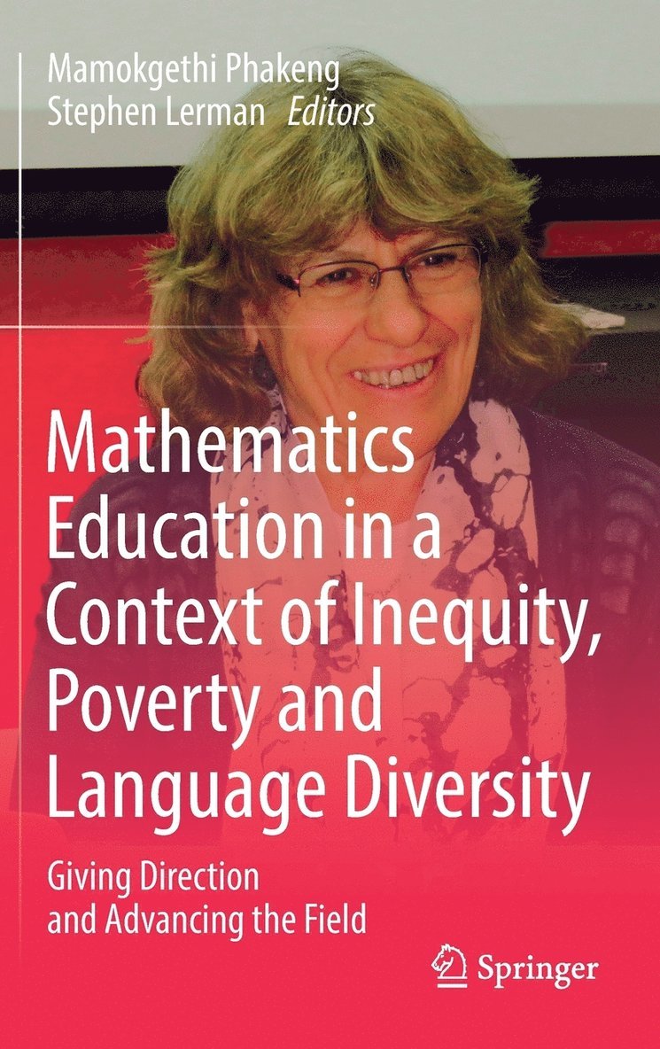 Mathematics Education in a Context of Inequity, Poverty and Language Diversity 1