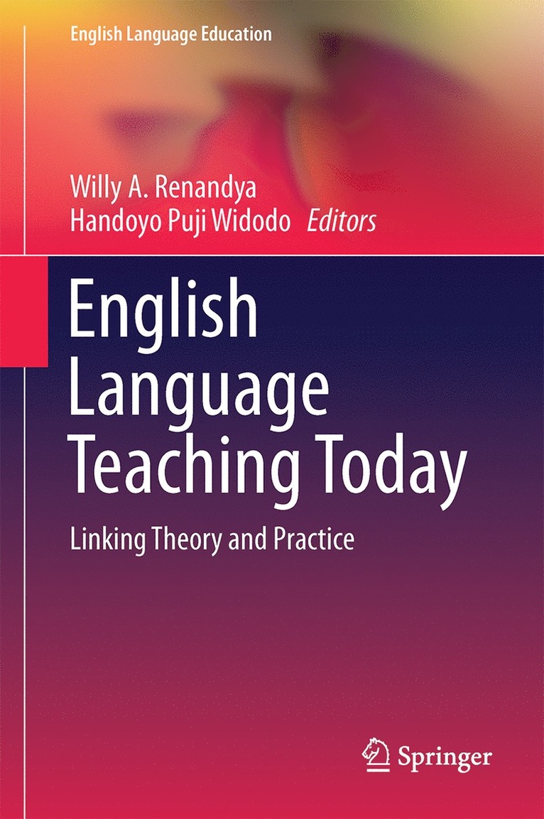 Willy A. Renandya, Handoyo Puji Widodo - English Language Teaching Today, Inbunden