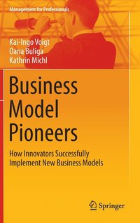 bokomslag Business Model Pioneers