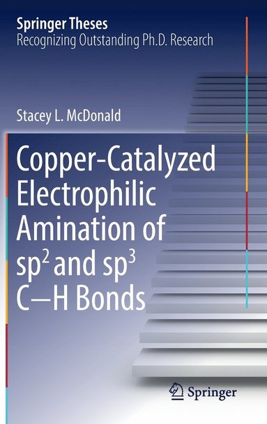 bokomslag Copper-Catalyzed Electrophilic Amination of sp2 and sp3 C-H Bonds
