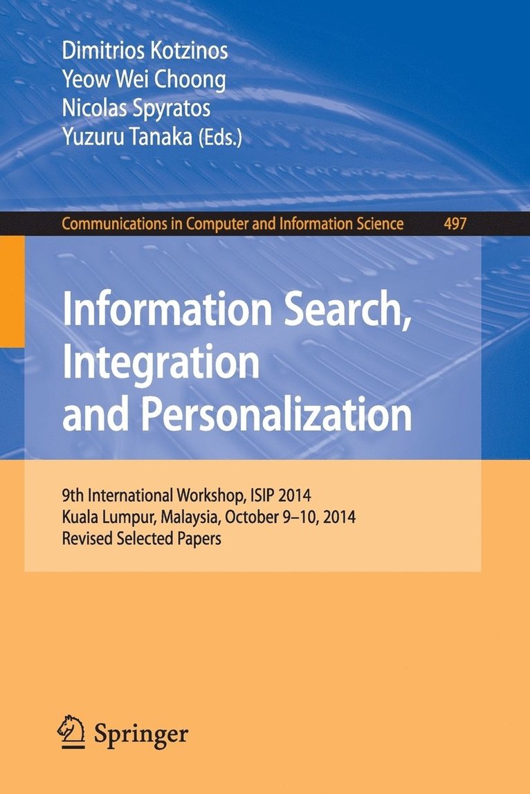 Information Search, Integration and Personalization 1