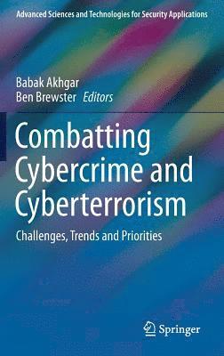 Babak Akhgar, Ben Brewster - Combatting Cybercrime and Cyberterrorism, Inbunden