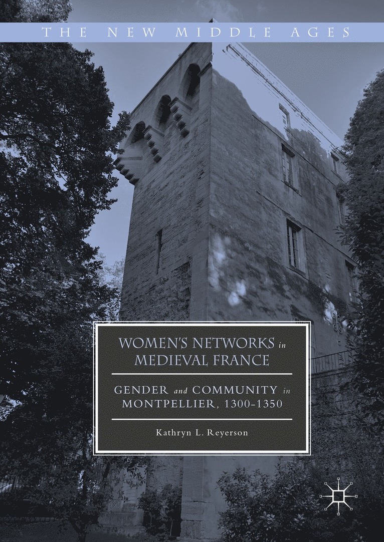 Women's Networks in Medieval France