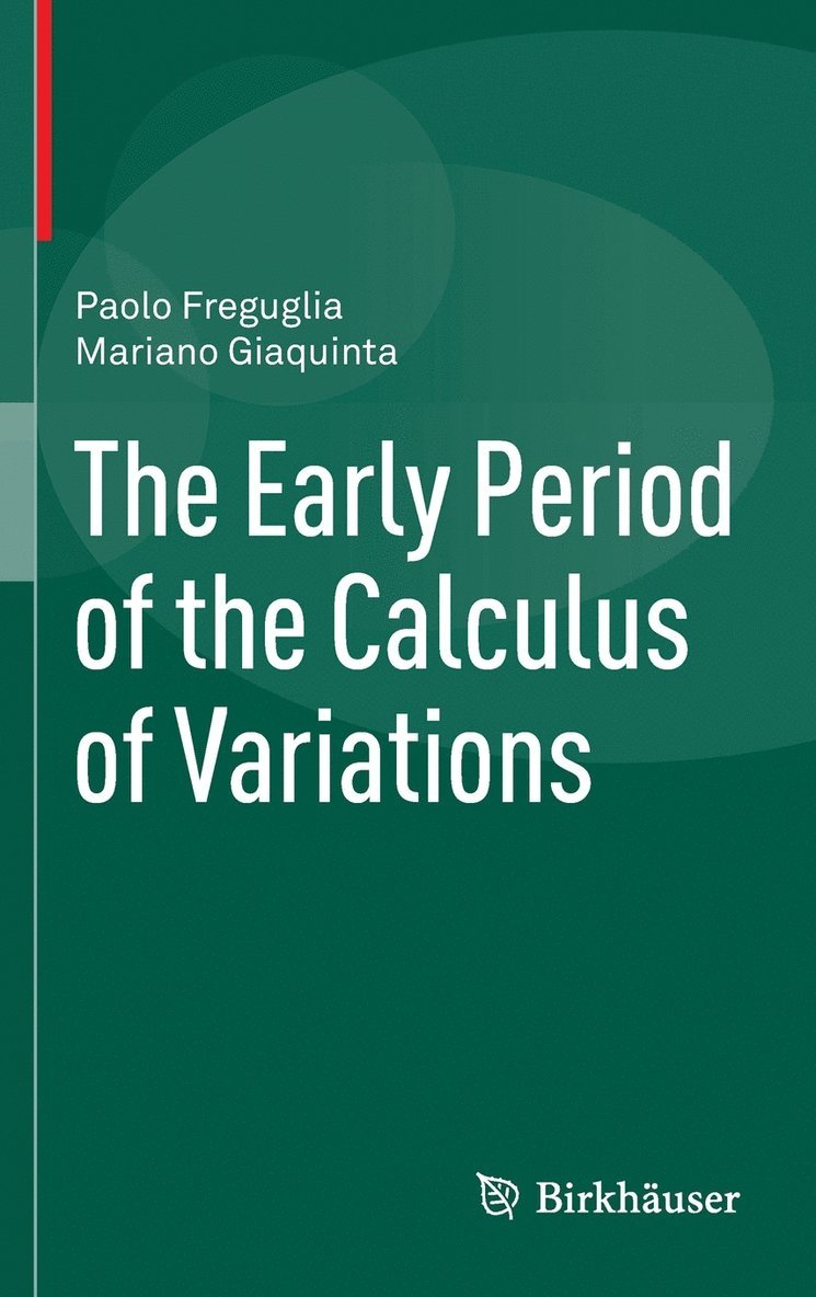 The Early Period of the Calculus of Variations 1