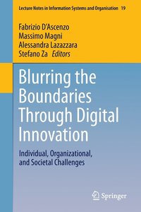 bokomslag Blurring the Boundaries Through Digital Innovation