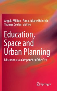 bokomslag Education, Space and Urban Planning