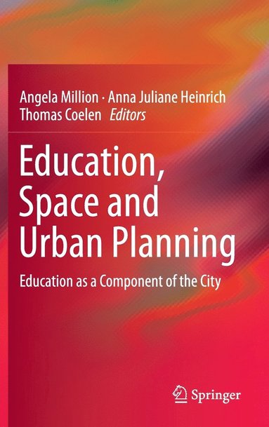 bokomslag Education, Space and Urban Planning