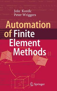 bokomslag Automation of Finite Element Methods