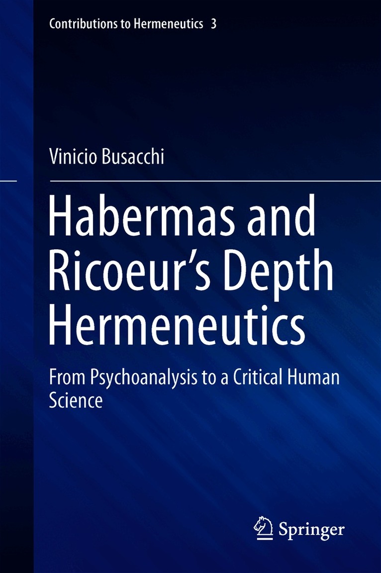 Habermas and Ricoeur’s Depth Hermeneutics
