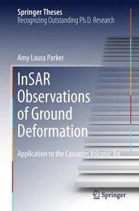bokomslag InSAR Observations of Ground Deformation