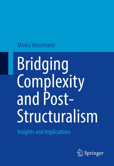 bokomslag Bridging Complexity and Post-Structuralism