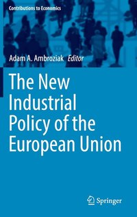 bokomslag New Industrial Policy of the European Union