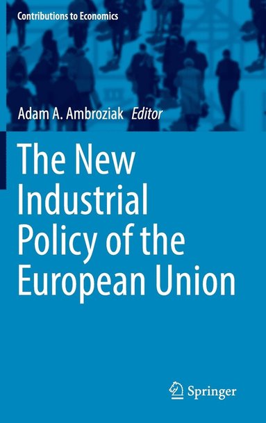 bokomslag New Industrial Policy of the European Union